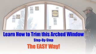 How to trim an Oval or Arched Window