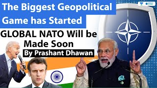 The Biggest Geopolitical Game has Started | GLOBAL NATO Will be Made Soon