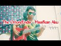 MaafkaN Aku LupakaN Aku - The Orion/Enda Ungu (lirik) Acoustic Version Cover By Mpuy79