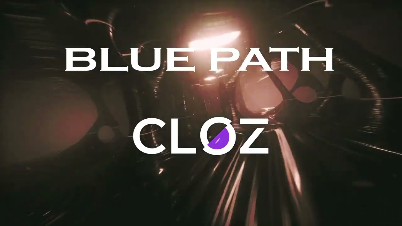 Watch Cloz - Blue Path ( Original Mix) - OBSCURE EP on YouTube Watch Cloz - Blue Path ( Original Mix) - OBSCURE EP on YouTube