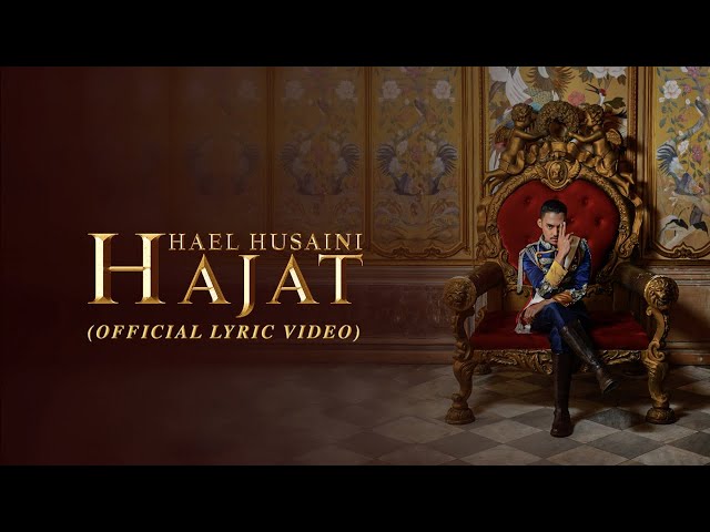 Hael Husaini - Hajat [Official Lyric Video] class=