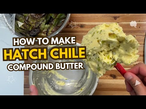 How to Make Hatch Chile Compound Butter (Perfect for Steak, Veggies & More)