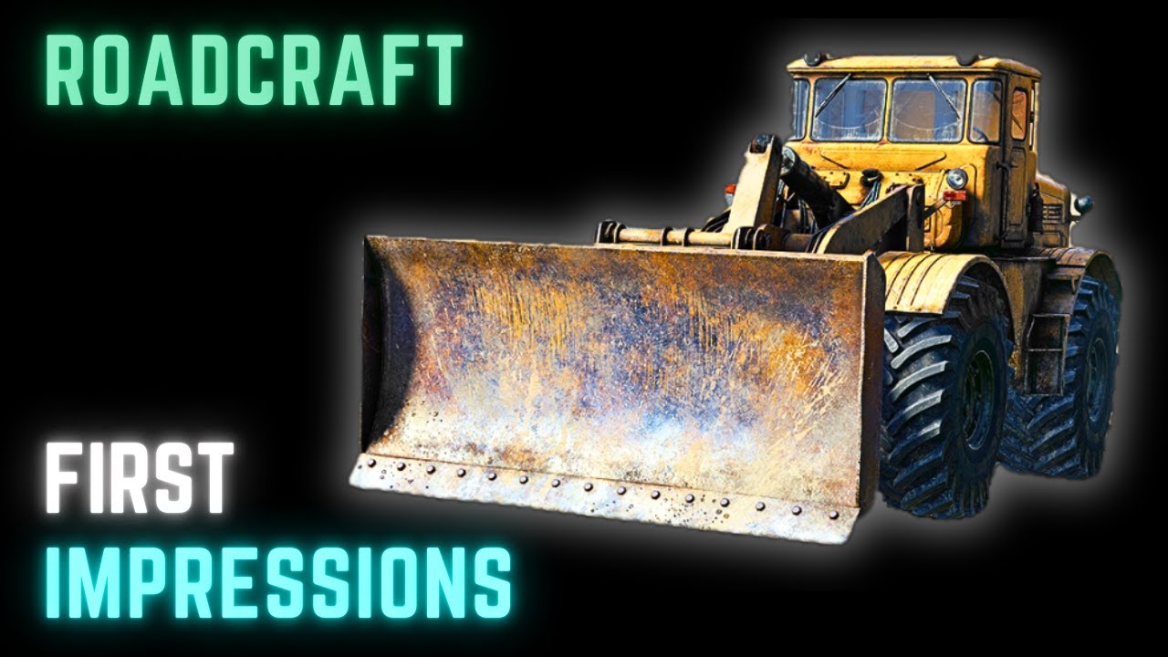 RoadCraft - First Impressions