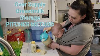 Pitcher Method for Breastmilk 🍼  The “Pitcher Method”: Storing