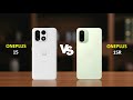 OnePlus 15 vs OnePlus 15R | Full Comparison: Camera, Gaming, Battery, Performance &amp; Price