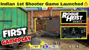 🔥 MPL Rogue Heist Mobile First Gameplay | Indian 1st Multiplayer Shooting Game Launched