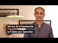 Barreras de la Comunicación (Qué Son, y 9 Claves Para Superarlas)