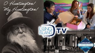 Long Island TV: O Huntington! My Huntington!