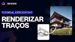 Função de Renderizar traços do Redraw - Tutorial