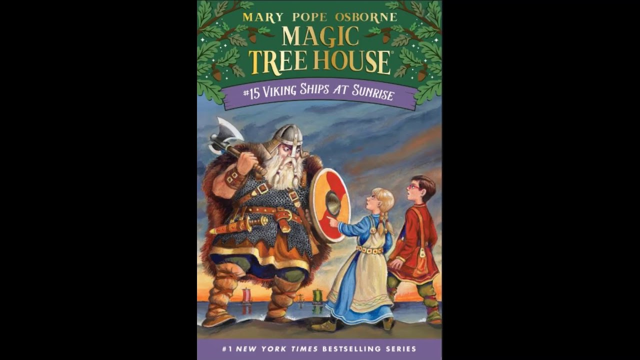 Download Magic Tree House 15 Viking Ships At Sunrise Chapter 2 Youtube Free Get Wallpaper Magic Tree House 15 Viking Ships At Sunrise Chapter 2 Youtube For Free