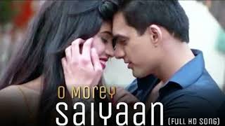 Download Lagu O More Saiyaan Sad Version Full Song  || Kartik || Naira || New Song || MP3