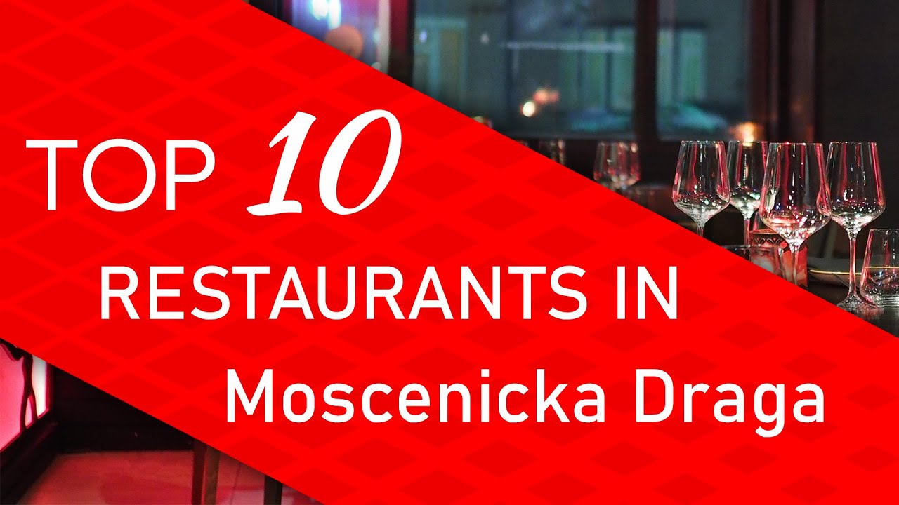 Top 10 best Restaurants in Moscenicka Draga, Croatia