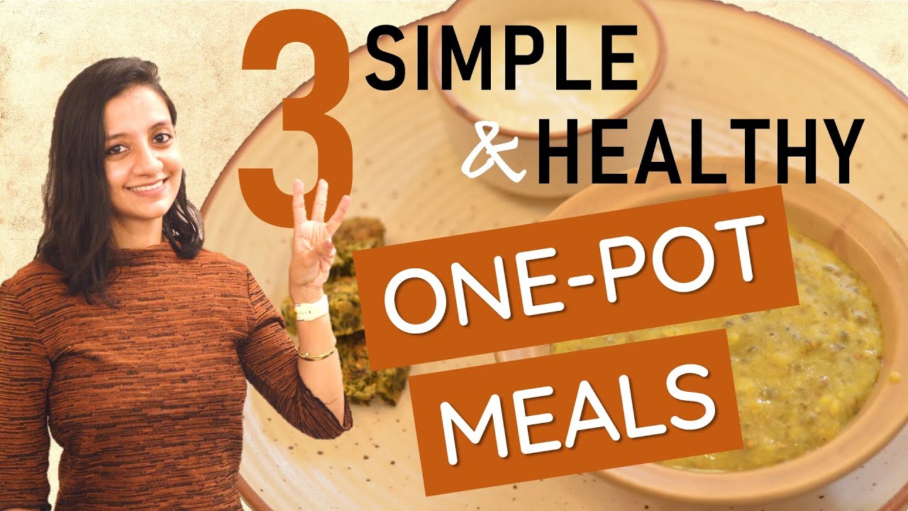 3 Healthy Vegetarian INDIAN ONE-POT Meals | Easy Vegetarian Recipes