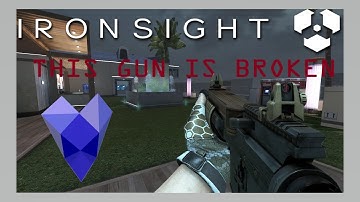 IRONSIGHT: MOST BROKEN GUN IN IRONSIGHT, AR-57 AND HOW I THINK IT CAN BE FIXED