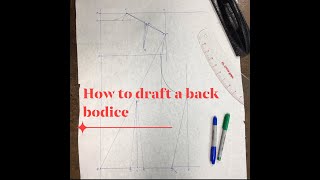 How to Draft a Bodice | Back | part 2 #PATTERNMAKING #CHDStudio