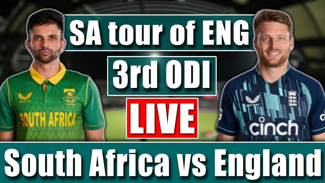 England vs South Africa live 3rd ODI sa vs eng live cricket live match today
