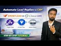 How to Automate Lead Replies to CRM (Smartlead → Close CRM) | No Code