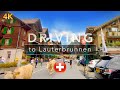 LAUTERBRUNNEN in 4K 🇨🇭 Driving in Switzerland 01 - 4K Ultra HD Drive