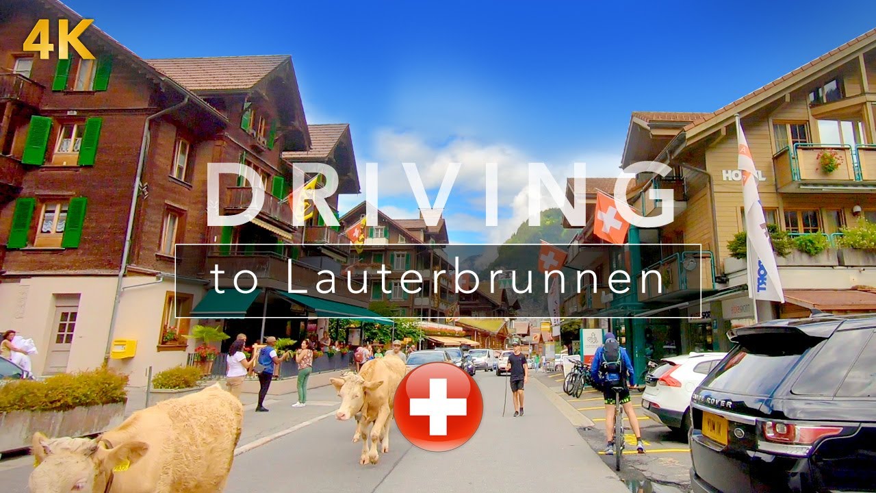 LAUTERBRUNNEN in 4K 🇨🇭 Driving in Switzerland 01 4K Ultra HD Drive YouTube