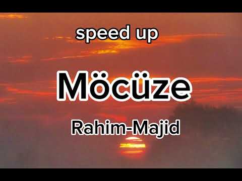 Rahim-Majid Möcüze speed up