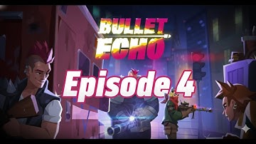 🔥 BULLET ECHO – EPISODE 4 | Bastion’s Battle Royale Rampage! 💥🔥