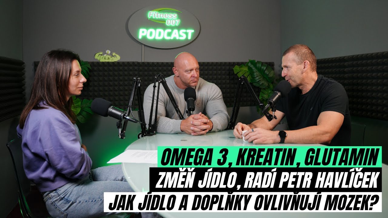 Chceš lepší paměť, náladu i disciplínu? Petr Havlíček ví, co jíst. Jak nám pomáhá omega 3 a kreatin?