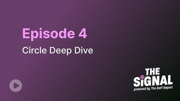Episode 4: Circle Deep Dive