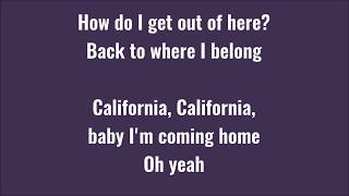 Radical something's california lyric video lyrics on screen down below
how do i get out of here? back to where belong california, baby i...