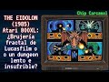 THE EIDOLON (1985) Atari 800XL: ¿La brujería fractal de Lucasfilm o un dungeon lento e insufrible?