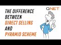 The Difference Between Direct Selling And Pyramid Scheme