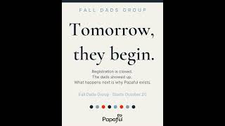 The Fall Dads Group Begins: What Happens When Fathers Choose Community
