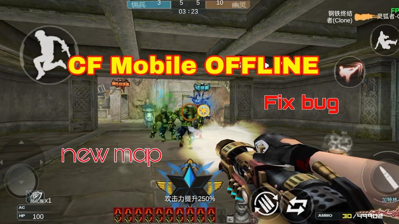 CF OFFLINE V2.52 FIX BUG ✓ CF Mobile OFFLINE Phiên Bản Mới, Map Mới ✓ 25/07/2023 Cf Offline V2.52 Fix Bug ✓ Cf Mobile Offline Phiên Bản Mới, Map Mới ✓ 25/07/2023