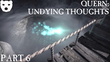 Quern: Undying Thoughts - Part 6 | A MYSTERIOUS ISLAND OUT OF TIME PUZZLE 60FPS GAMEPLAY |