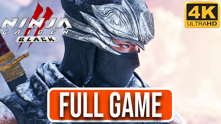 NINJA GAIDEN 2 BLACK PC Gameplay Walkthrough FULL GAME (4K 60FPS) No Commentary