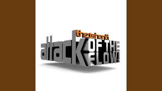 Attack of the Flow! (feat. Mandeep Sethi)