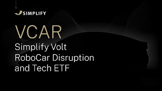VCAR: Simplify Volt RoboCar Disruption and Tech ETF
