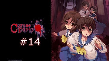 Corpse Party - Part 14 [Chapter 4 - 1/4]