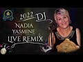 Nadia yasmine  le meilleur remix live 2022   by dj red max   spcial ftes