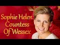 The Countess of Wessex - Sophie Wessex | Queen's Favorite Daughter-in-law | Unseen Video