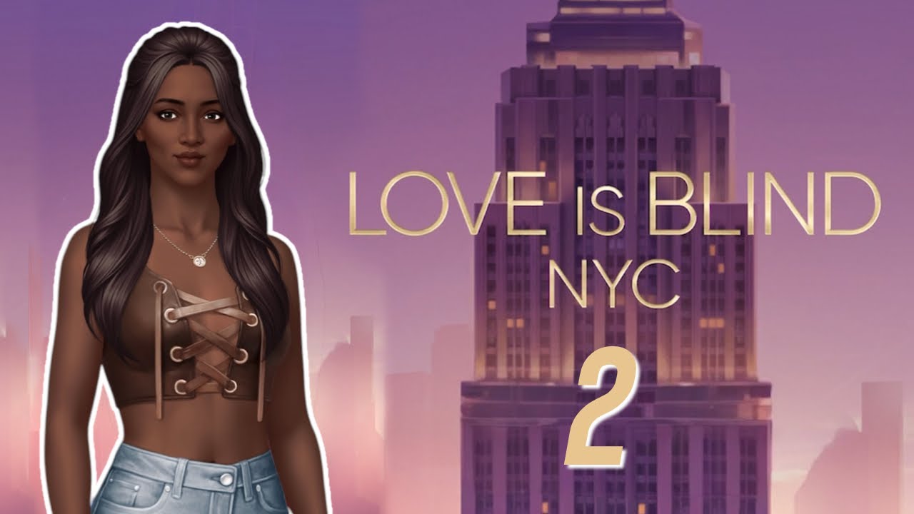 Chapter 2 — Love Is Blind: NYC • Netflix Stories [FxF route] - YouTube
