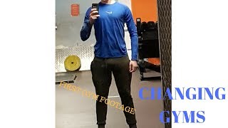 Gym Footage Changing Gyms