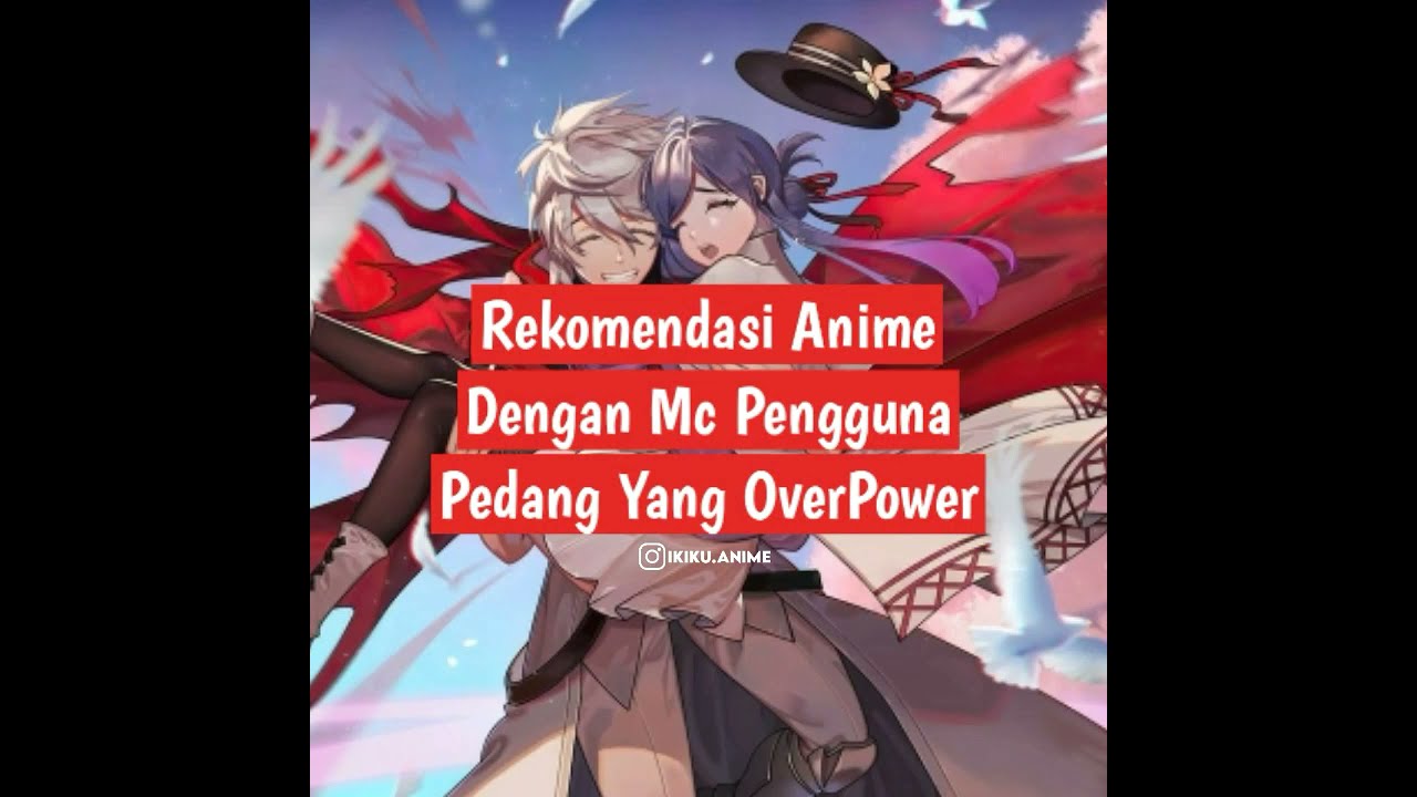 Anime dengan MC yang Menjadi Historian