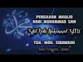 Pengajian maulid nabi muhammad saw  sifat nabi muhammad saw  tgh moh sibawaihi ngajihakikat