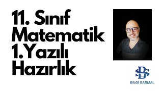 11 Sınıf Matematik 1 Yazılı Hazırlık Bilgi Sarmal Yayınları