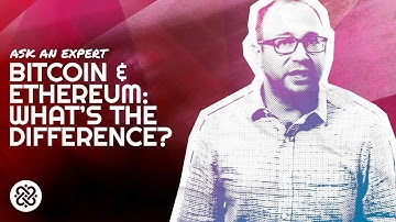 What is the Difference Between Bitcoin and Ethereum?