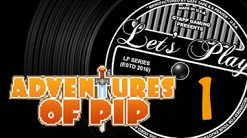 LP- Adventures of Pip #1