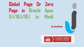 Oracle APEX Tutorial(48)-What is Zero/Global Page in Oracle Apex | Javainhand