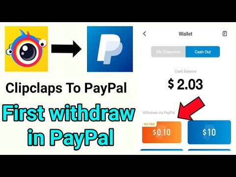 clipclaps app payment proof | clipclaps cash out paypal |how to withdraw money from clipclaps
