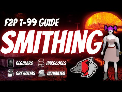 (OSRS) Efficient F2P 1-99 Smithing Guide For Regular & All Ironman Accounts