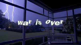 war is over (sped up) // lirik terjemahan Resimi